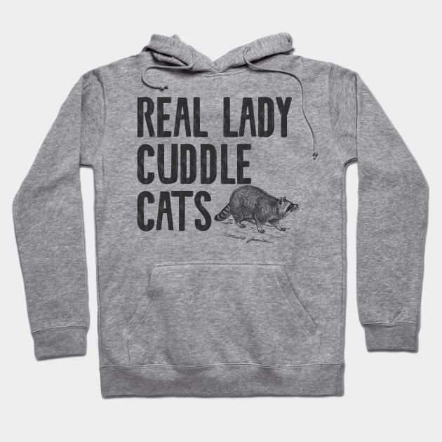 Real Lady Cuddle Cats Hoodie by Shirts That Bangs